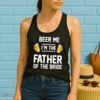 Beer Me I'm The Father Of The Bride Women's Tank Top thumb 2