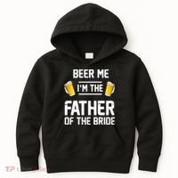 Beer Me I'm The Father Of The Bride Kids Hoodie thumb 0