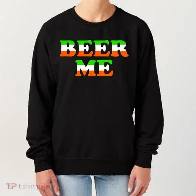 Beer Me St. Patrick's Day Women's Sweatshirt