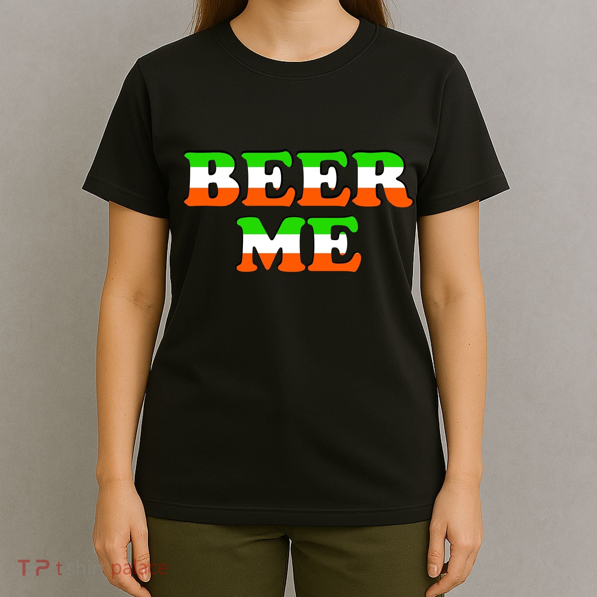 Beer Me St. Patrick's Day T-Shirt