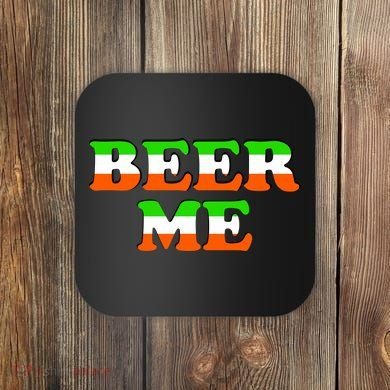 Beer Me St. Patrick's Day Coaster