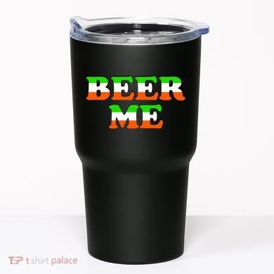 Beer Me St. Patrick's Day Tumbler