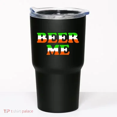 Beer Me St. Patrick's Day Tumbler