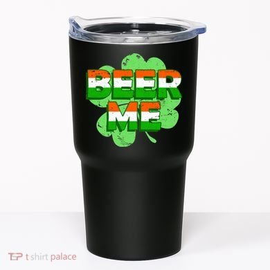 Beer Me St. Patrick's Day Irish Flag Clover Tumbler