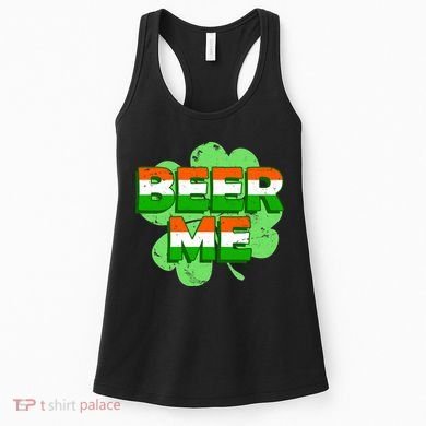 Beer Me St. Patrick's Day Irish Flag Clover Women's Tank Top