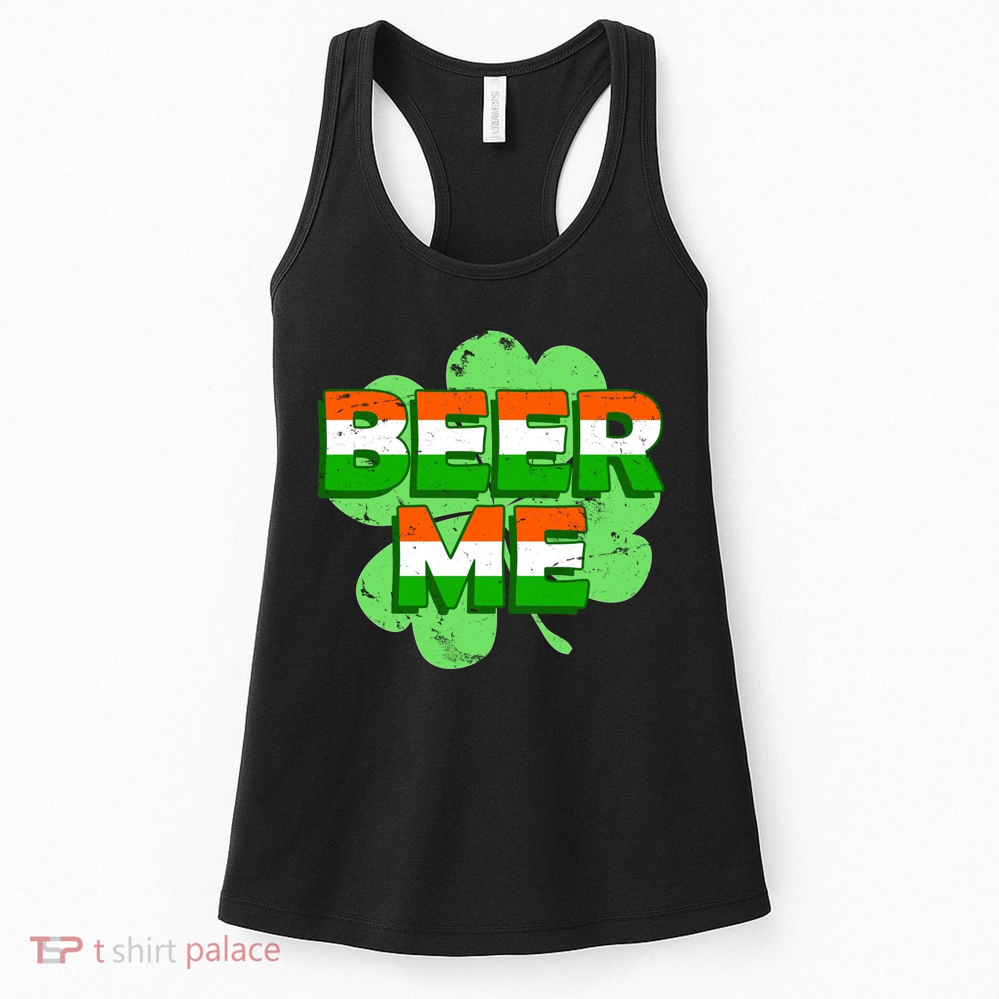 Beer Me St. Patrick's Day Irish Flag Clover Women's Tank Top