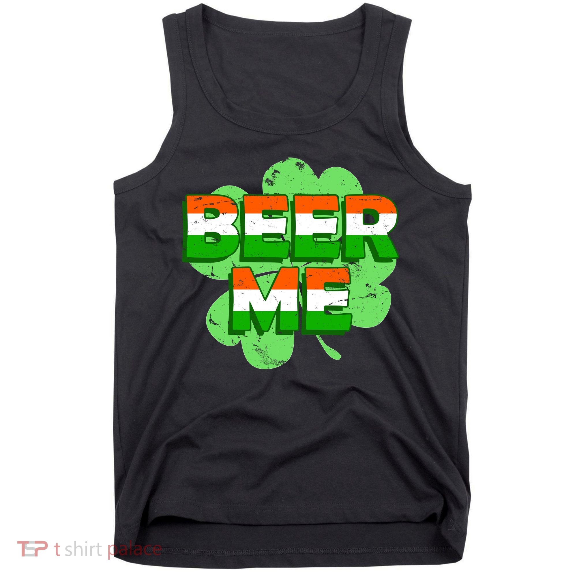 Beer Me St. Patrick's Day Irish Flag Clover Tank Top