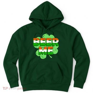 Beer Me St. Patrick's Day Irish Flag Clover Hoodie