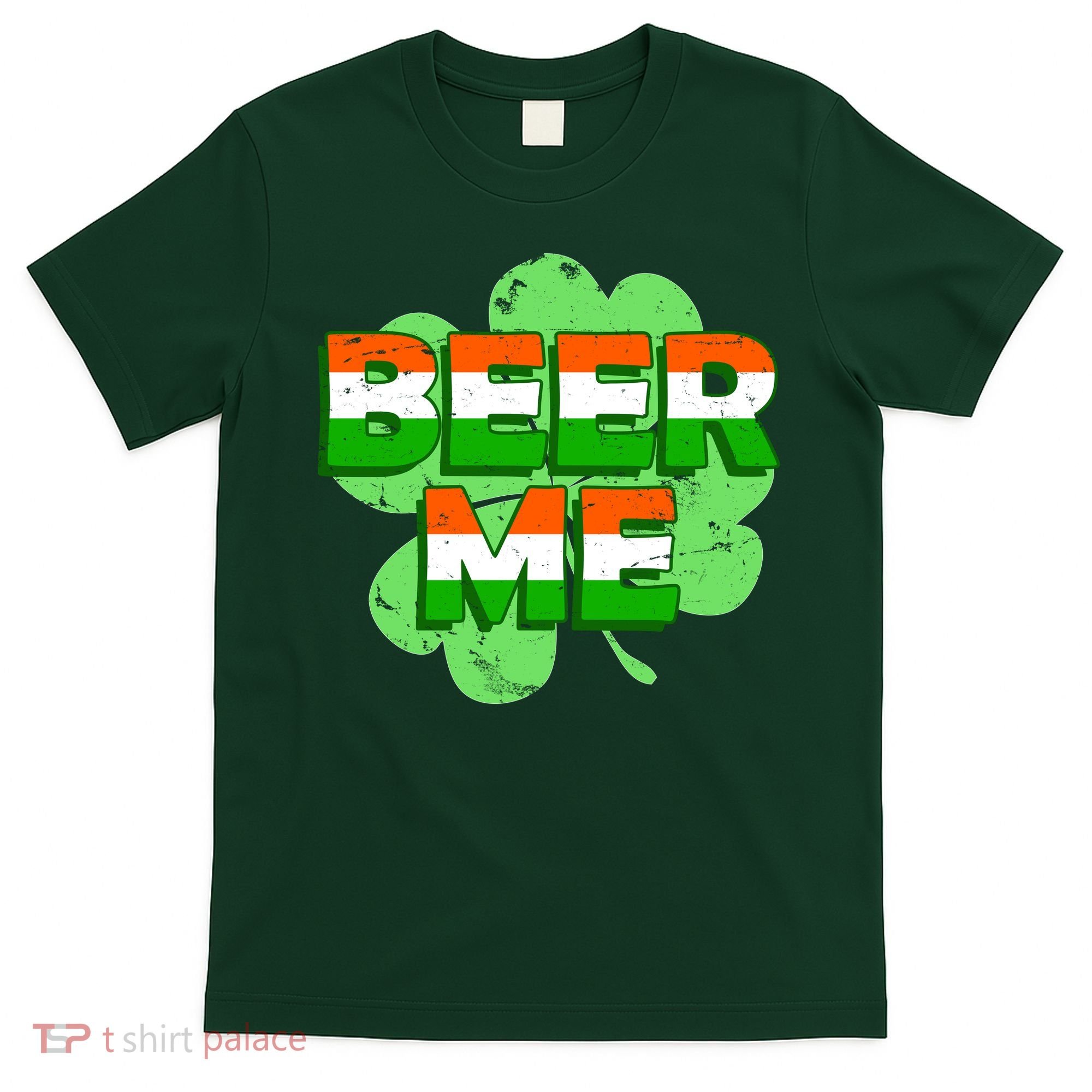 Beer Me St. Patrick's Day Irish Flag Clover T-Shirt