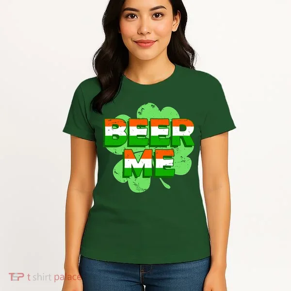 Beer Me St. Patrick's Day Irish Flag Clover Women's T-Shirt