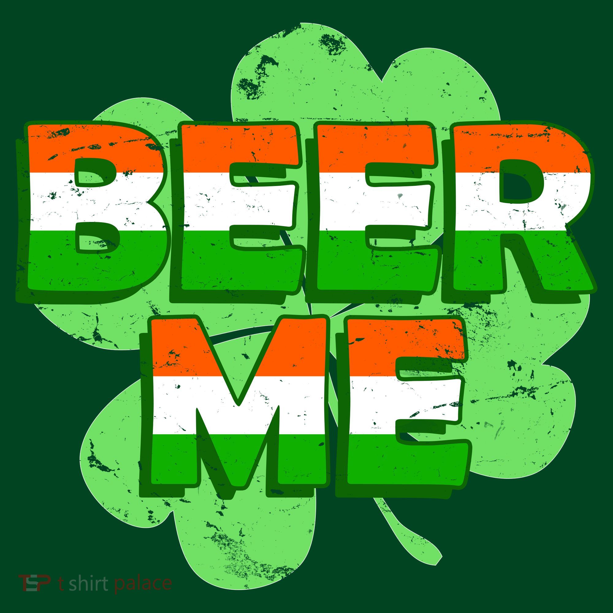 Beer Me St. Patrick's Day Irish Flag Clover Women's T-Shirt