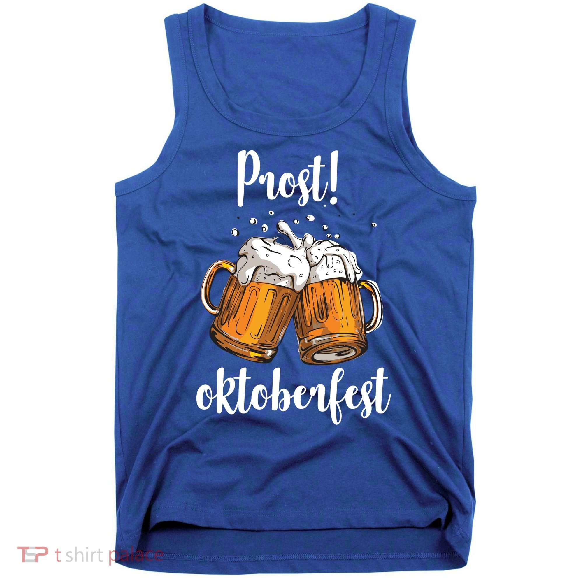 Beer Oktoberfest Prost Cheers Tank Top