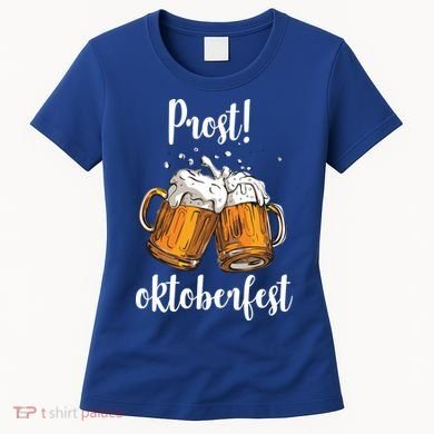 Beer Oktoberfest Prost Cheers Women's T-Shirt