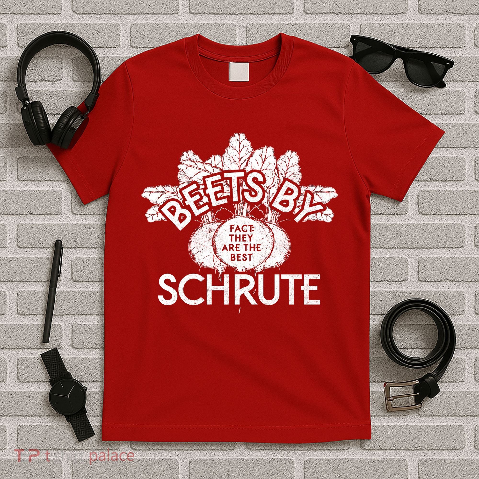 Beets By Schrute T-Shirt