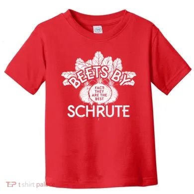 Beets By Schrute Toddler T-Shirt