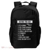 Before You Ask Drone Funny Drone Backpack thumb 0