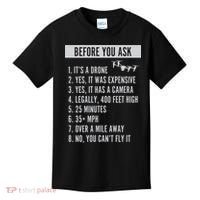 Before You Ask Drone Funny Drone Kids T-Shirt thumb 0