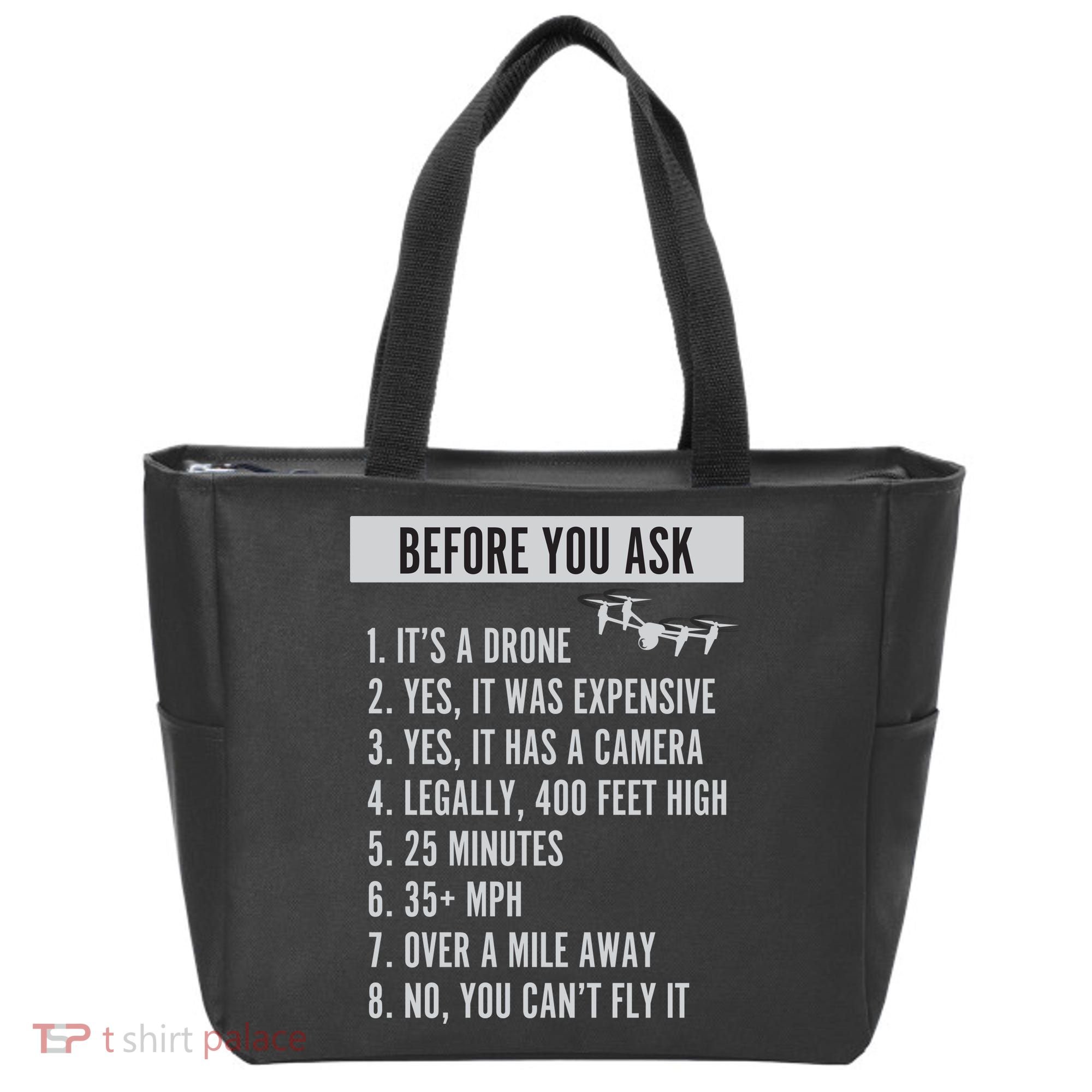 Before You Ask Drone Funny Drone Tote Bag