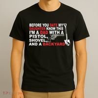 Before You Date My Daughter Gun Shovel T-Shirt thumb 3