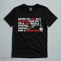Before You Date My Daughter Gun Shovel T-Shirt thumb 5