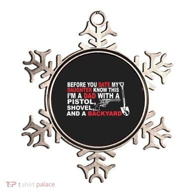 Before You Date My Daughter Gun Shovel Ornament