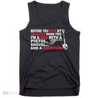 Before You Date My Daughter Gun Shovel Tank Top thumb 0