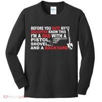 Before You Date My Daughter Gun Shovel Kids Long Sleeve Shirt thumb 0