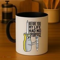 Before You My Life Had No Purpose Tool Coffee Mug thumb 4