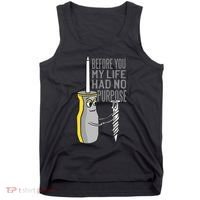 Before You My Life Had No Purpose Tool Tank Top thumb 0