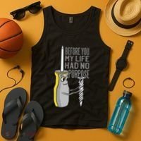 Before You My Life Had No Purpose Tool Tank Top thumb 4