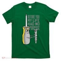 Before You My Life Had No Purpose Tool T-Shirt thumb 0