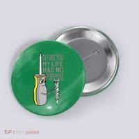Before You My Life Had No Purpose Tool Button thumb 0