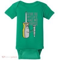 Before You My Life Had No Purpose Tool Baby Bodysuit thumb 0