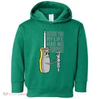 Before You My Life Had No Purpose Tool Toddler Hoodie thumb 0