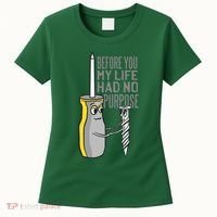 Before You My Life Had No Purpose Tool Women's T-Shirt thumb 0