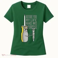 Before You My Life Had No Purpose Tool Women's T-Shirt thumb 0