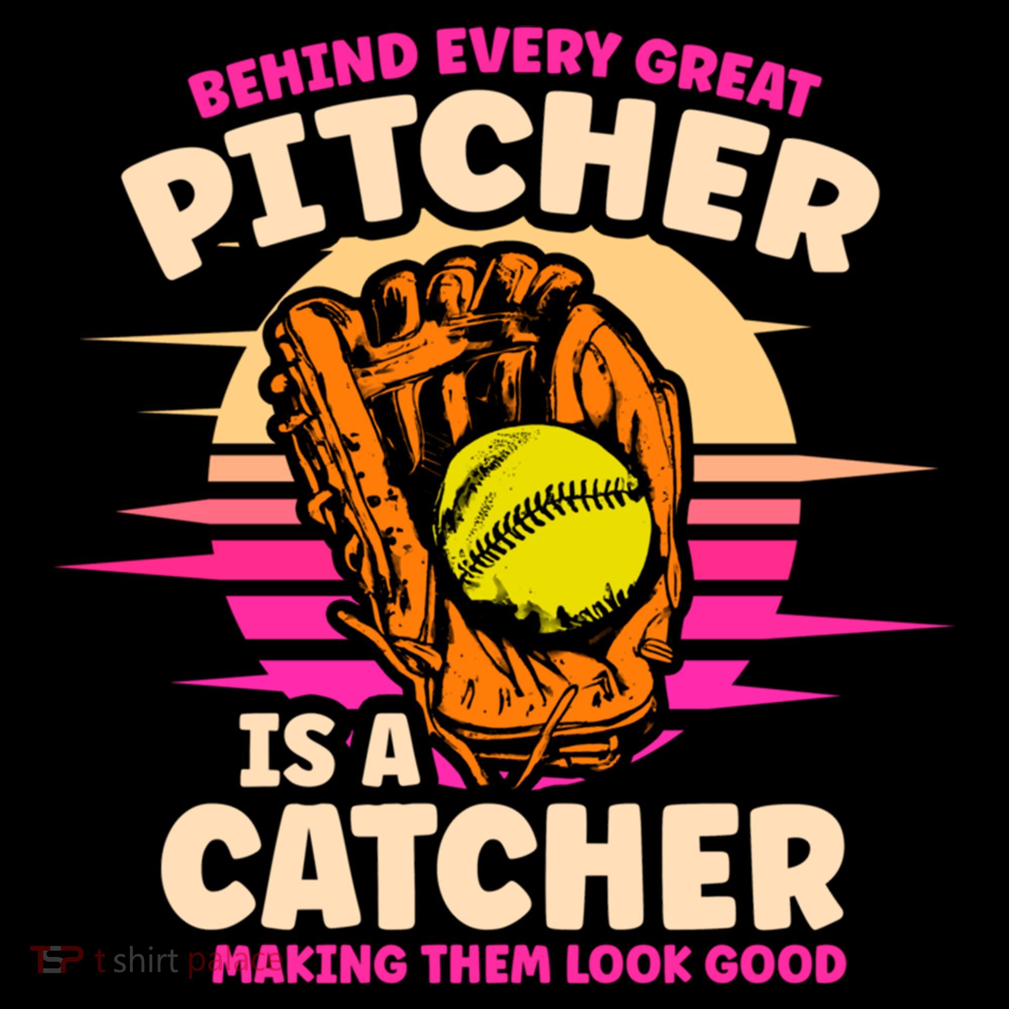 Behind Every Great Pitcher Is Catcher Making Them Look Good Gift Women's Hoodie