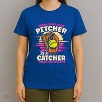 Behind Every Great Pitcher Is Catcher Making Them Look Good Gift T-Shirt thumb 4