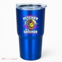 Behind Every Great Pitcher Is Catcher Making Them Look Good Gift Tumbler thumb 0