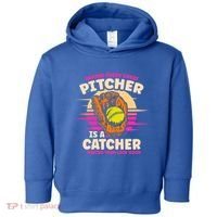 Behind Every Great Pitcher Is Catcher Making Them Look Good Gift Toddler Hoodie thumb 0