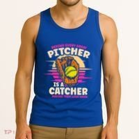 Behind Every Great Pitcher Is Catcher Making Them Look Good Gift Tank Top thumb 3