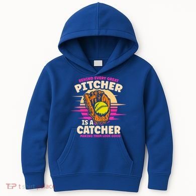 Behind Every Great Pitcher Is Catcher Making Them Look Good Gift Kids Hoodie