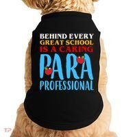 Behind Every Great School Is A Caring Para Professional Gift For Teacher Doggie Tank thumb 0