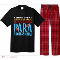Behind Every Great School Is A Caring Para Professional Gift For Teacher Pajama Set thumb 0