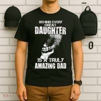 Behind Every Great Daughter Is A Truly Amazing Dad T-Shirt thumb 6