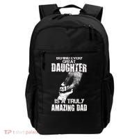 Behind Every Great Daughter Is A Truly Amazing Dad Backpack thumb 0