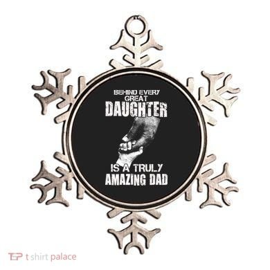 Behind Every Great Daughter Is A Truly Amazing Dad Ornament