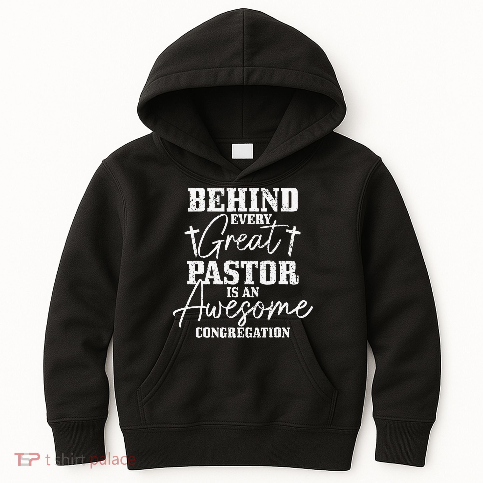 Behind Every Great Pastor Is Awesome Congregation Christian Kids Hoodie