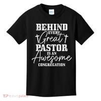 Behind Every Great Pastor Is Awesome Congregation Christian Kids T-Shirt thumb 0