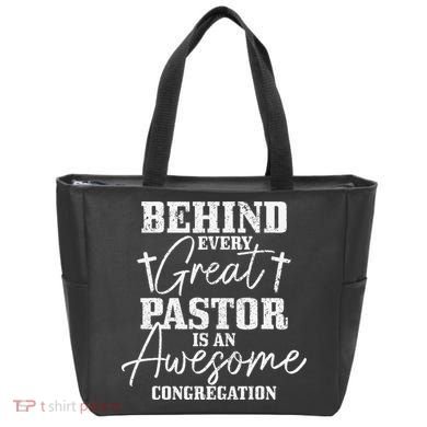 Behind Every Great Pastor Is Awesome Congregation Christian Tote Bag